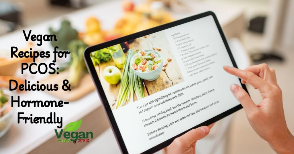 Vegan Recipes for PCOS